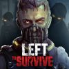 Left to Survive: Zombie games Hack
